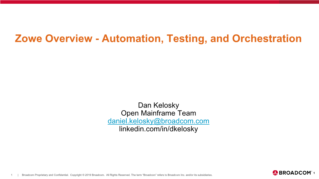 Zowe Overview - Automation, Testing, and Orchestration