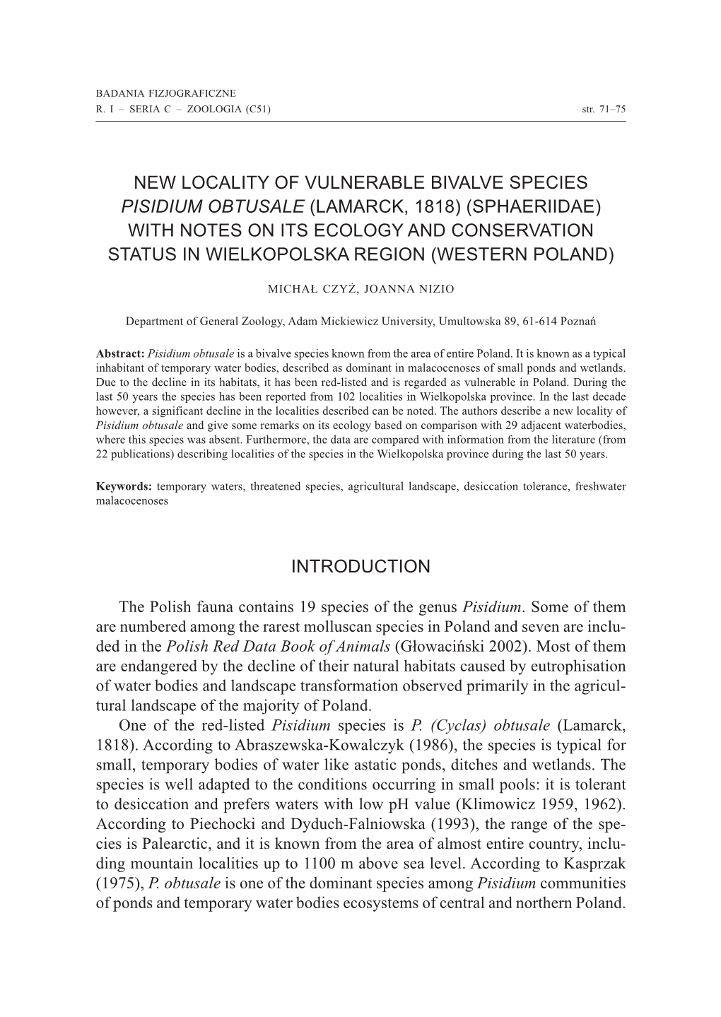 New Locality of Vulnerable Bivalve Species Pisidium Obtusale