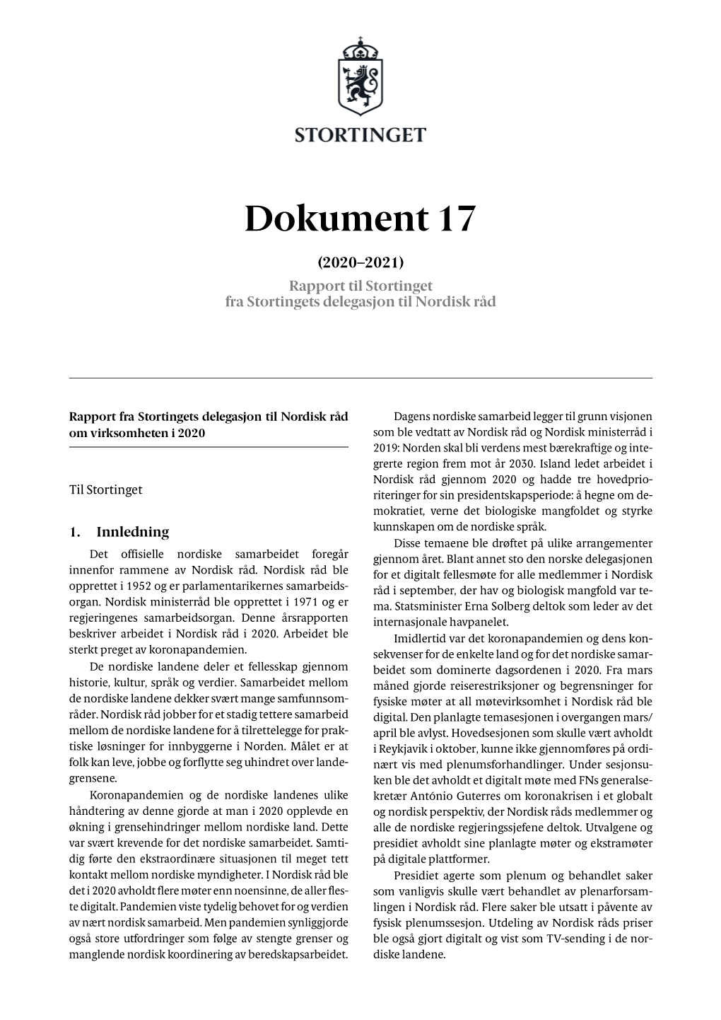 Dokument 17 (2020–2021) Rapport Til Stortinget Fra Stortingets Delegasjon Til Nordisk Råd