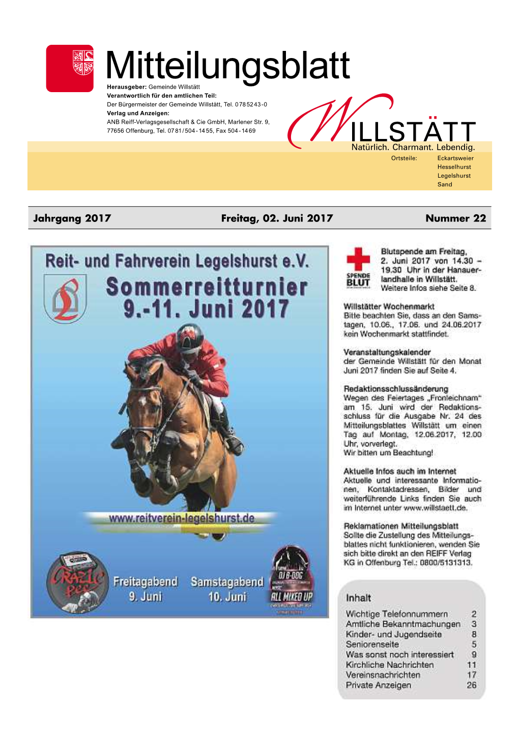 Mitteilungsblatt Herausgeber: Gemeinde Willstätt Verantwortlichfür Denamtlichen Teil: Derbürgermeisterder Gemeinde Willstätt, Tel