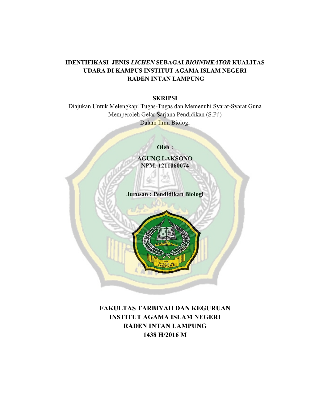 Fakultas Tarbiyah Dan Keguruan Institut Agama Islam Negeri Raden Intan Lampung 1438 H/2016 M