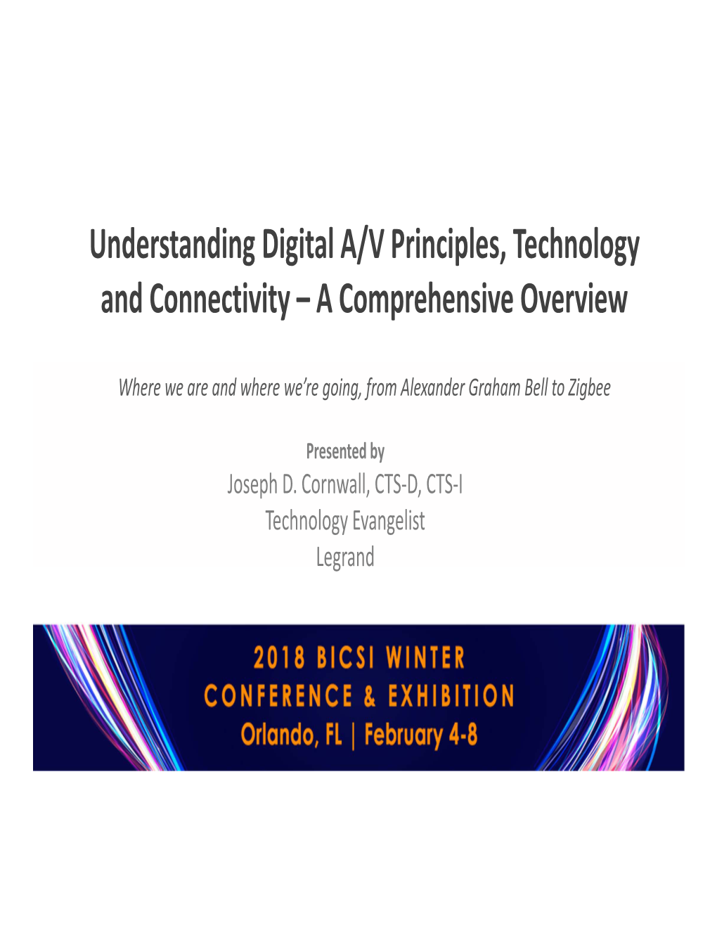 Understanding Digital AV Principles, Technology and Connectivity