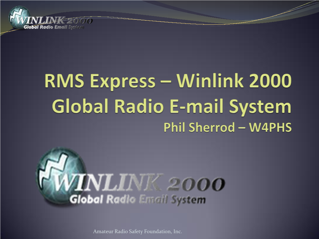 Winlink 2000  Worldwide System for Sending E-Mail Via Radio  Provides E-Mail from Almost Anywhere in the World