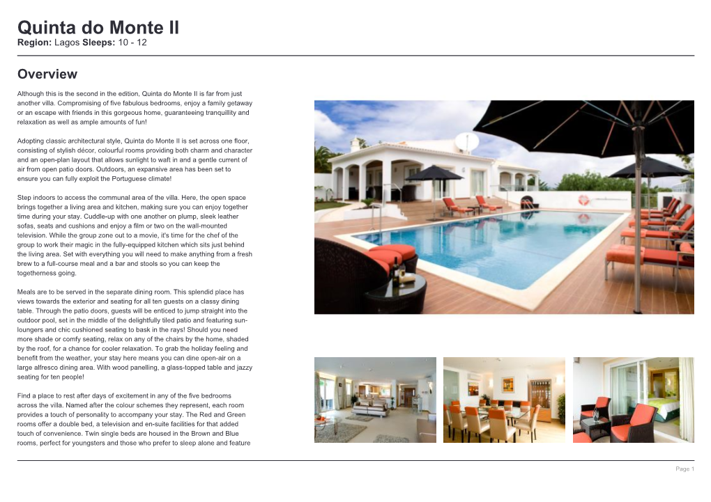 Quinta Do Monte II Region: Lagos Sleeps: 10 - 12