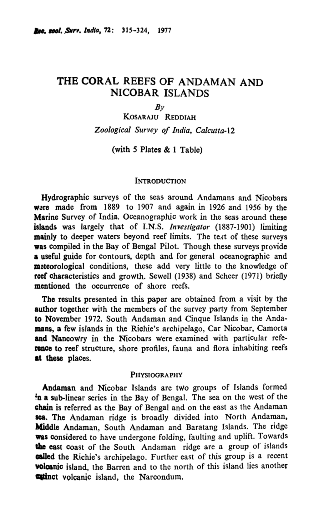 THE CORAL REEFS of ANDAMAN and NICOBAR ISLANDS by KOSARAJU REDDIAH Zoological Survey of India, Calcutta-12