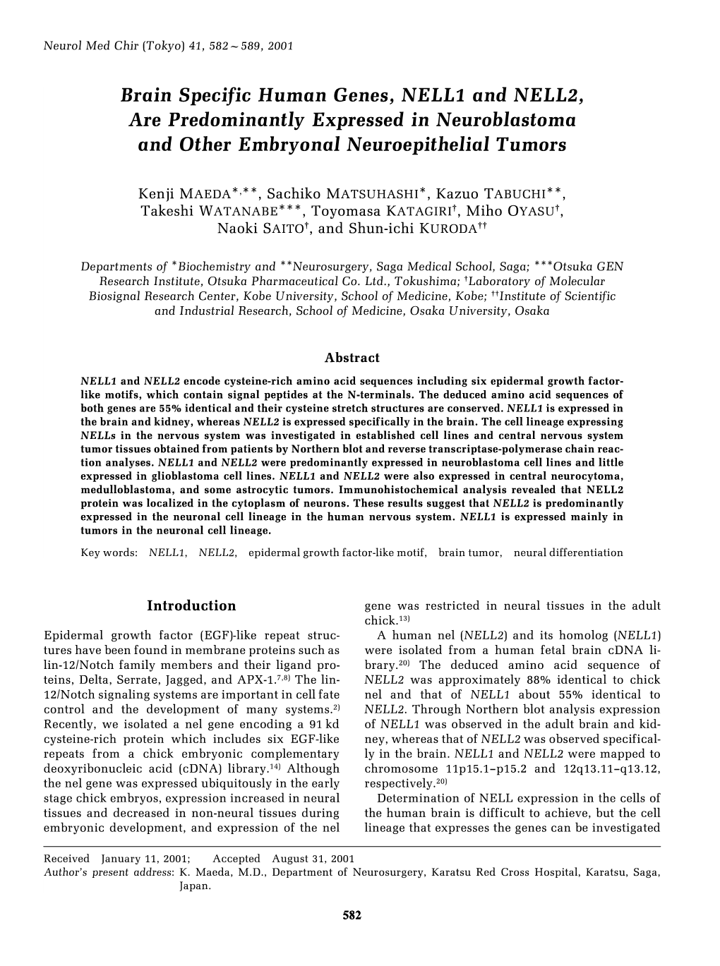 Brain Specific Human Genes, NELL1 and NELL2, Are Predominantly Expressed in Neuroblastoma and Other Embryonal Neuroepithelial Tumors