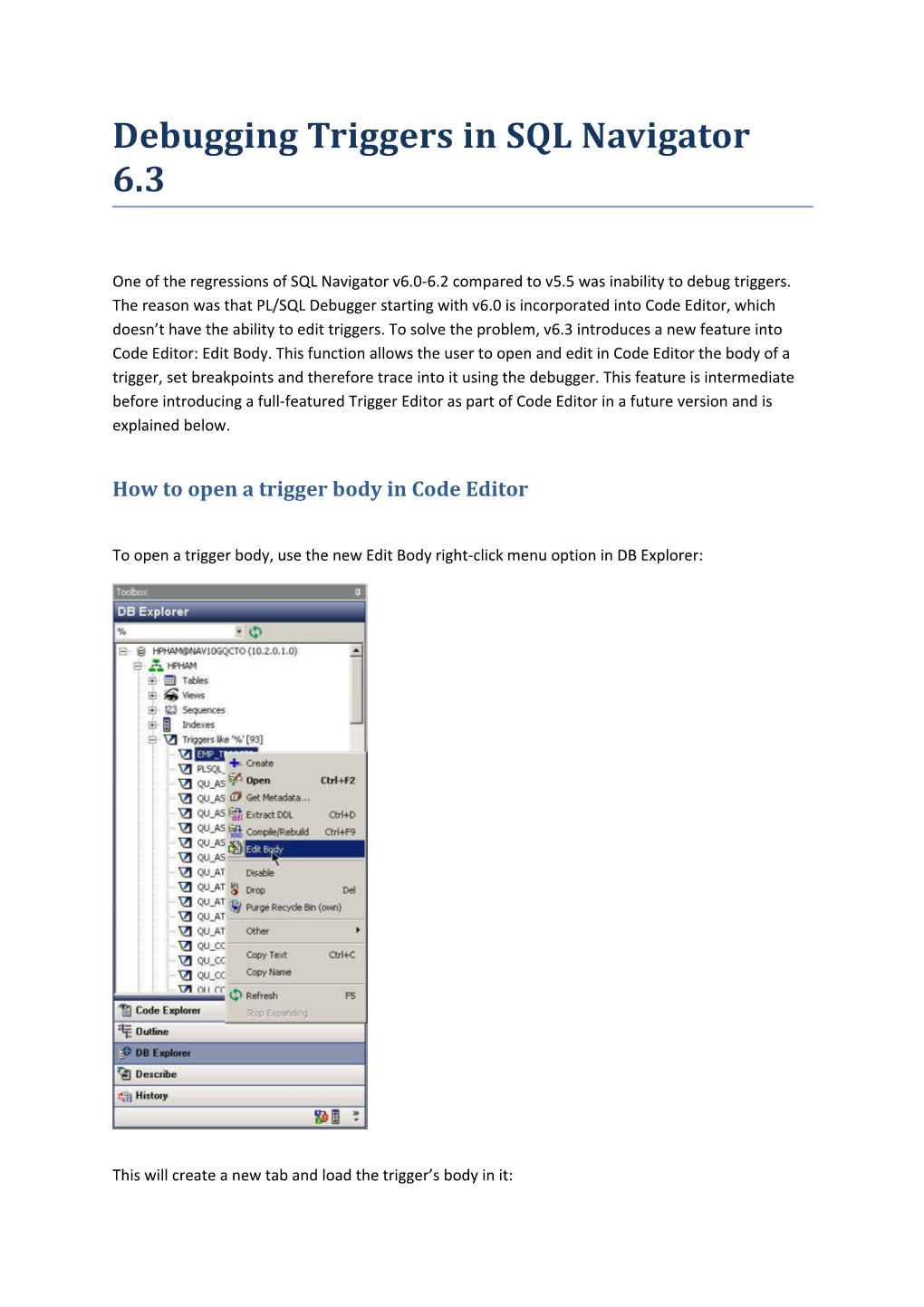 How to Open a Trigger Body in Code Editor