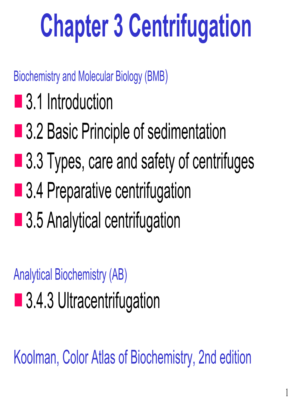 Chapter 3 Centrifugation