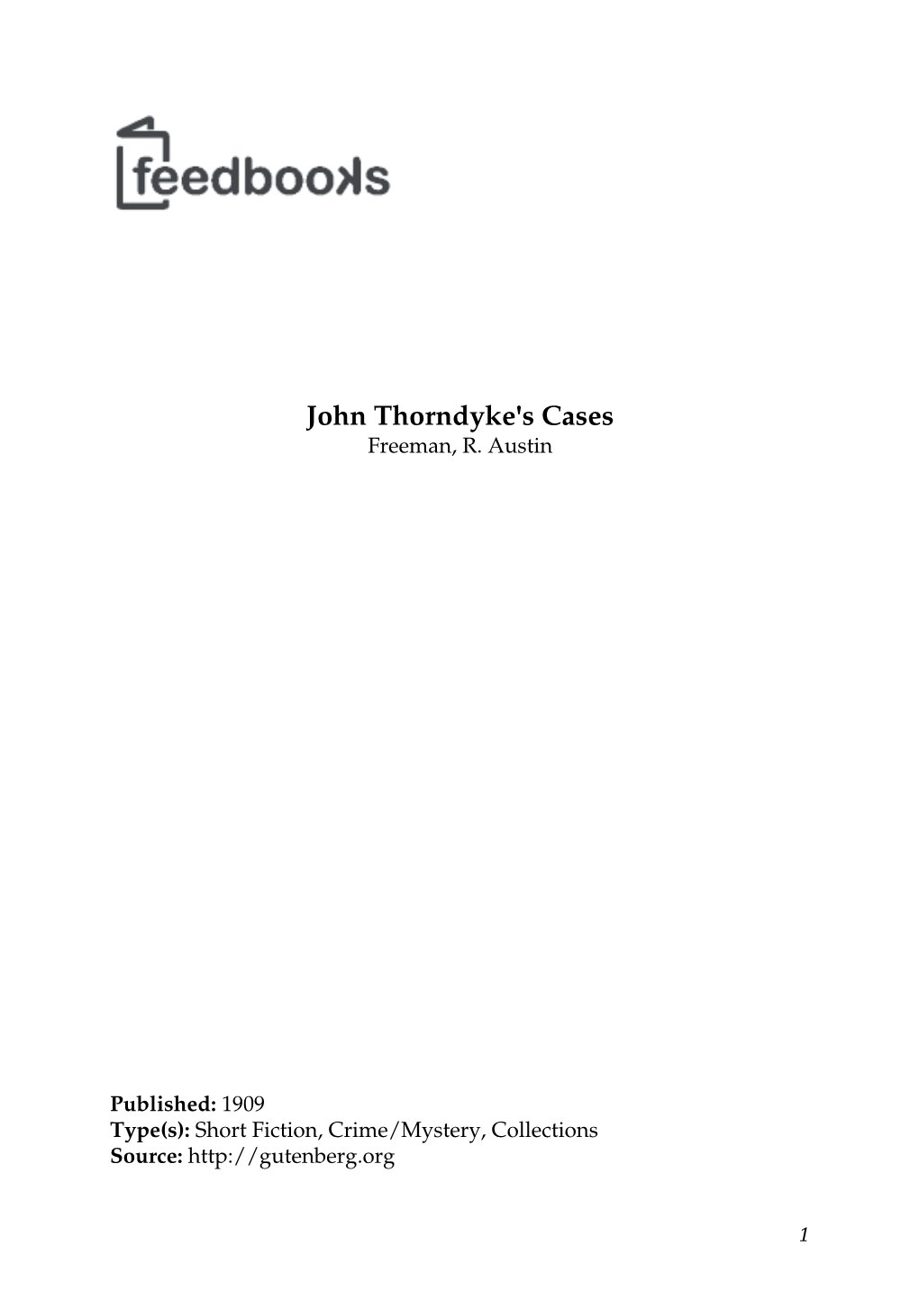 John Thorndyke's Cases Freeman, R