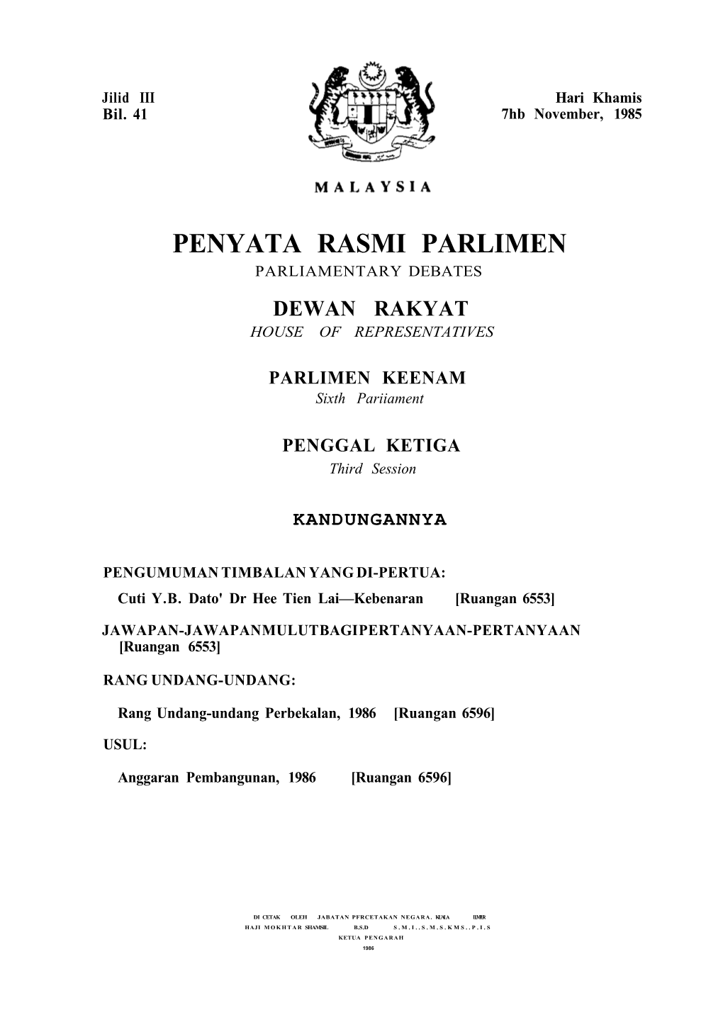 Penyata Rasmi Parlimen Parliamentary Debates Dewan Rakyat House of Representatives