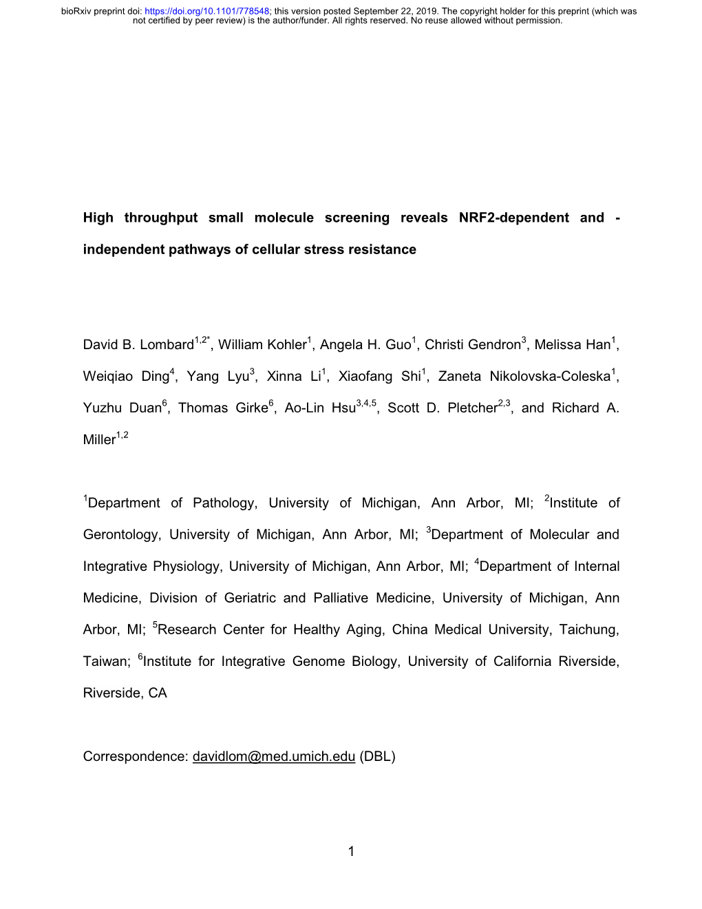 Independent Pathways of Cellular Stress Resistance David