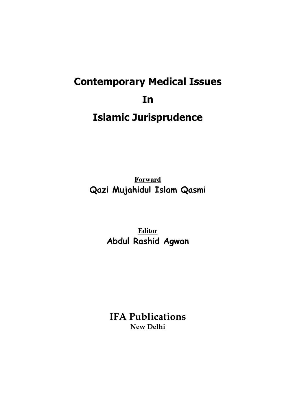 Contemporary Medical Issues in I