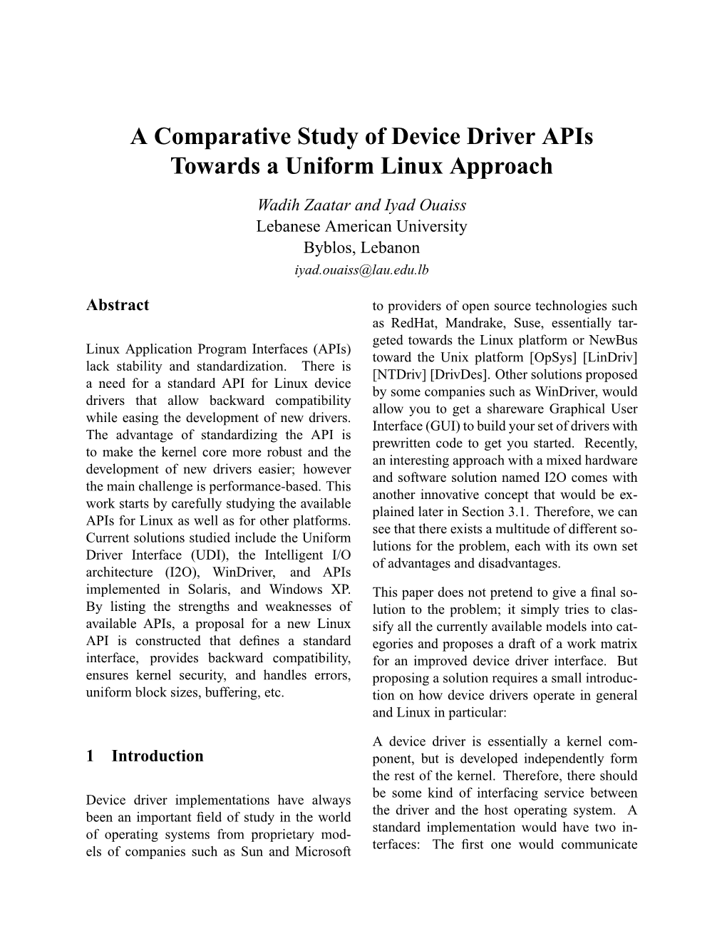 A Comparative Study of Device Driver Apis Towards a Uniform Linux Approach