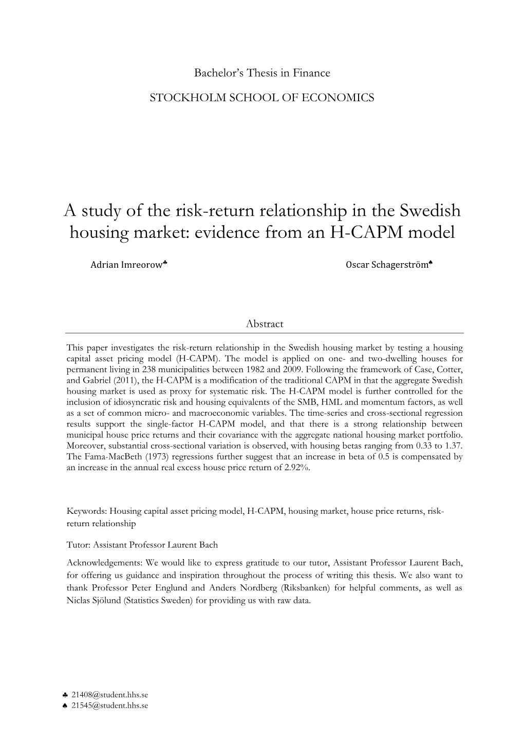 A Study of the Risk-Return Relationship in the Swedish Housing Market: Evidence from an H-CAPM Model