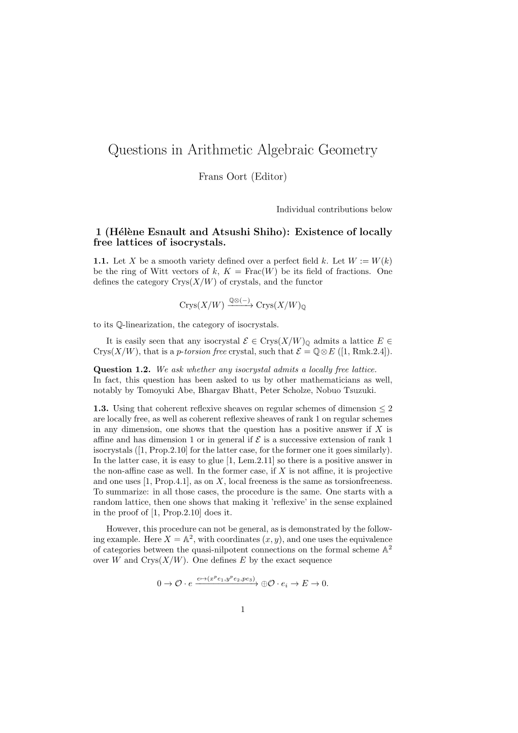 Questions in Arithmetic Algebraic Geometry