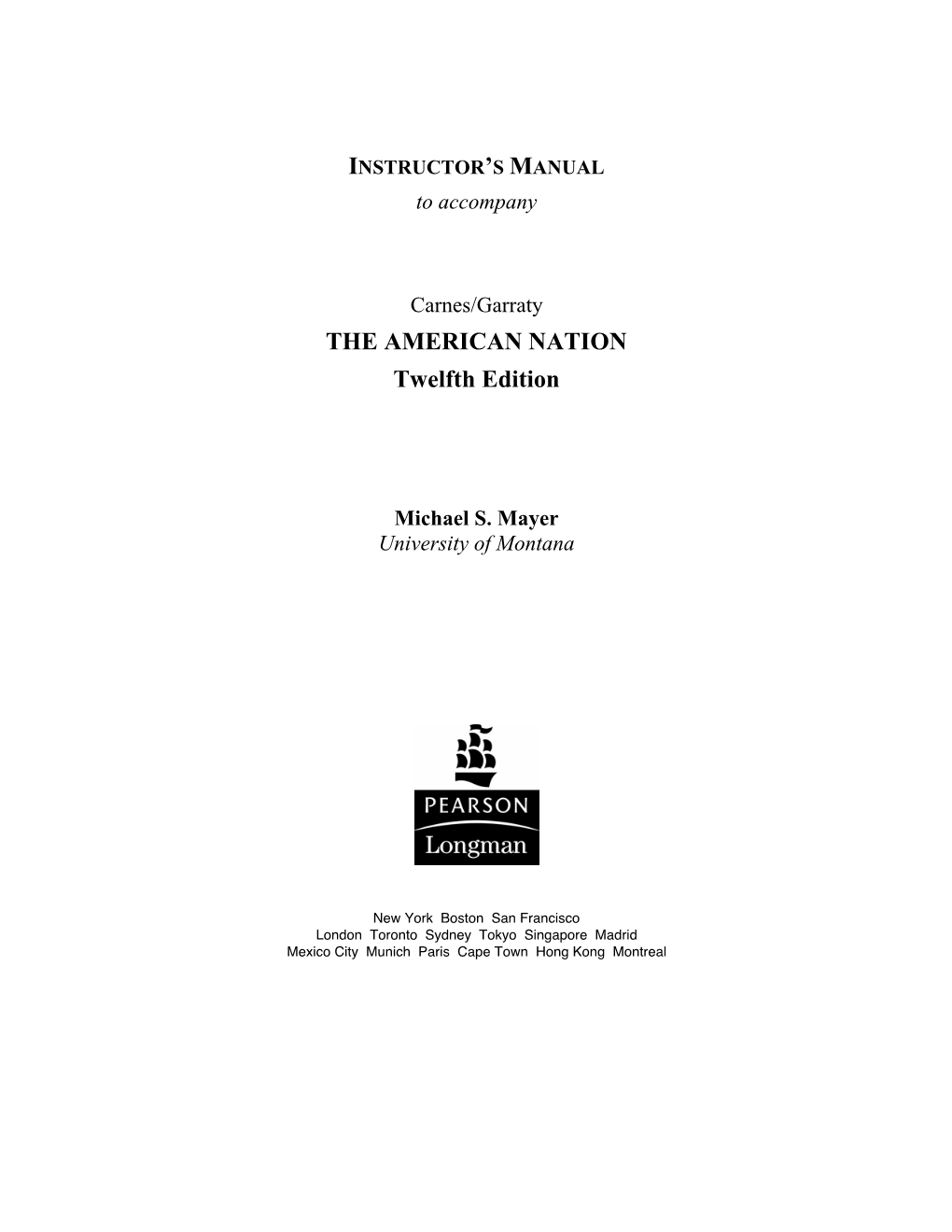 THE AMERICAN NATION Twelfth Edition