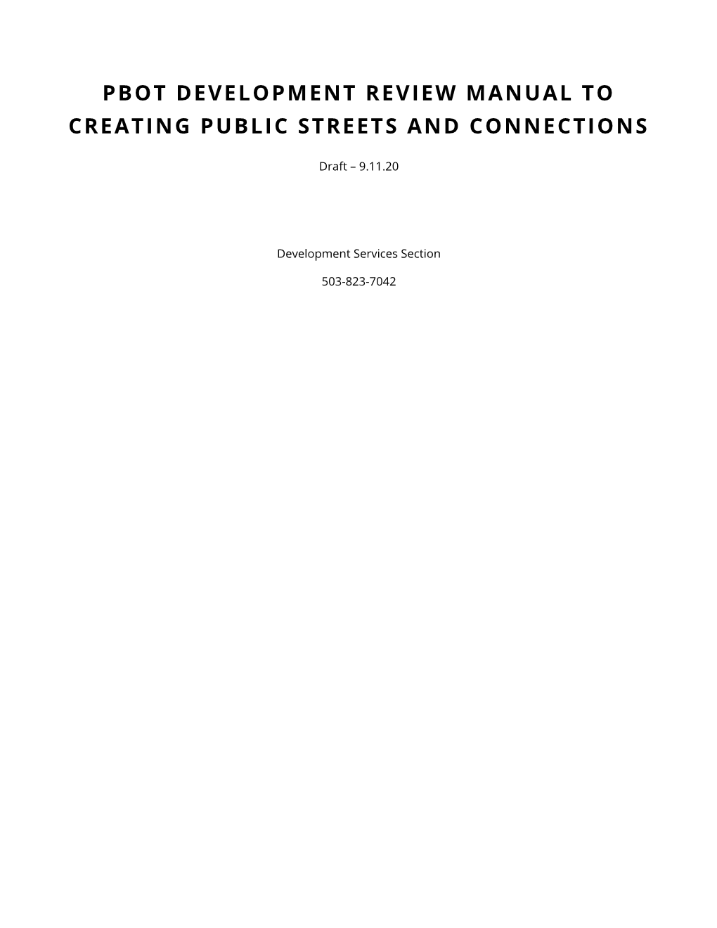 Pbot Development Review Manual to Creating Public Streets and Connections