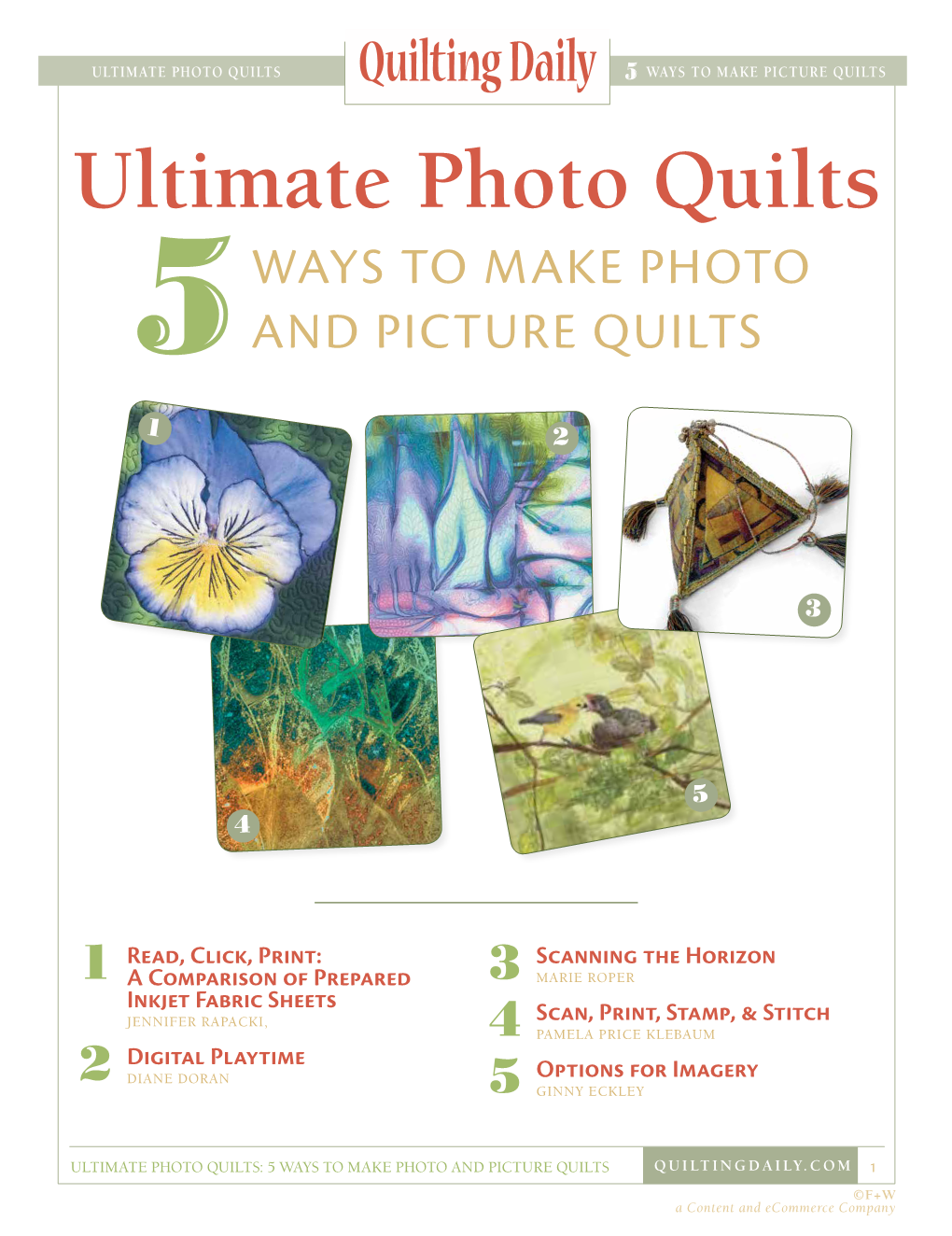 ULTIMATE PHOTO QUILTS Quilting Daily 5 WAYS to MAKE PICTURE QUILTS Ultimate Photo Quilts WAYS to MAKE PHOTO 5 and PICTURE QUILTS