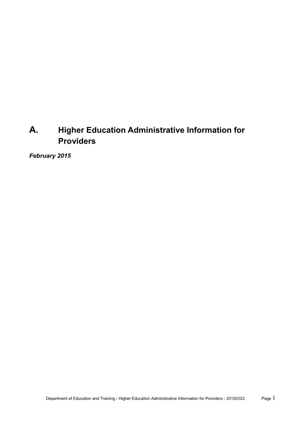 Higher Education Administrative Information for Providers