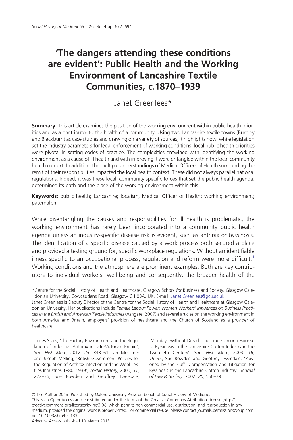 Public Health and the Working Environment of Lancashire Textile Communities, C.1870–1939 Janet Greenlees*