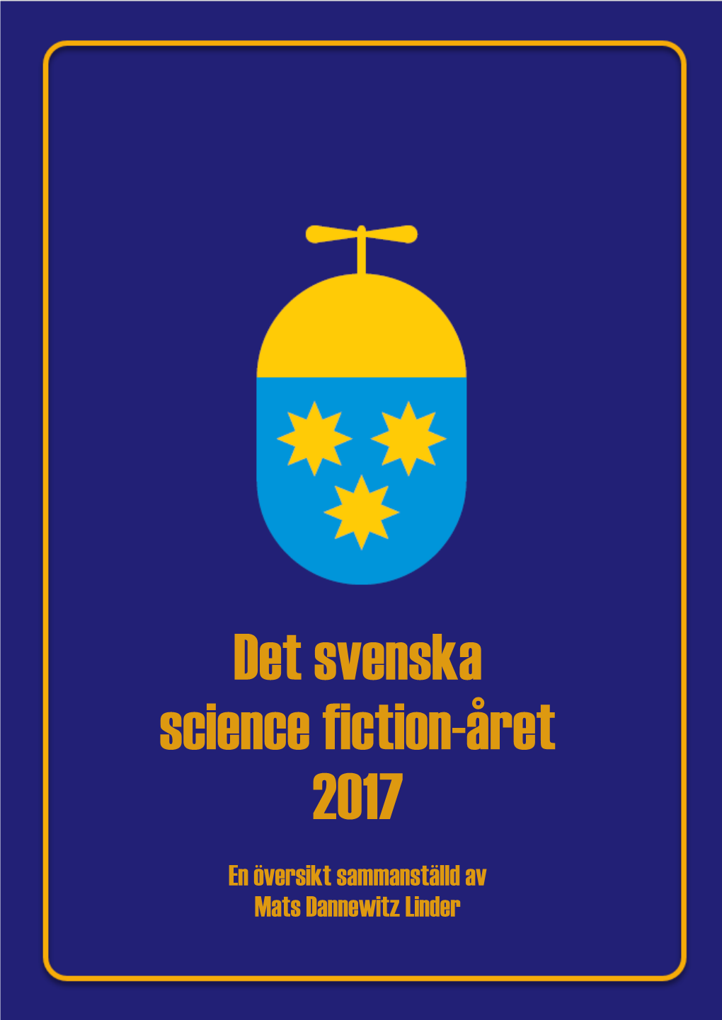 Det Svenska Science Fiction-Året 2017