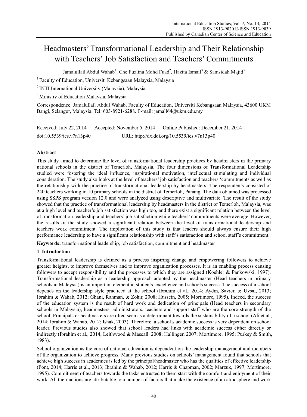 Headmasters' Transformational Leadership and Their Relationship with Teachers' Job Satisfaction and Teachers' Commitments