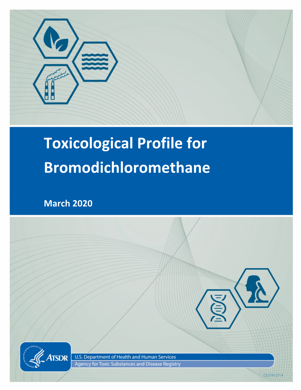 Toxicological Profile for Bromodichloromethane