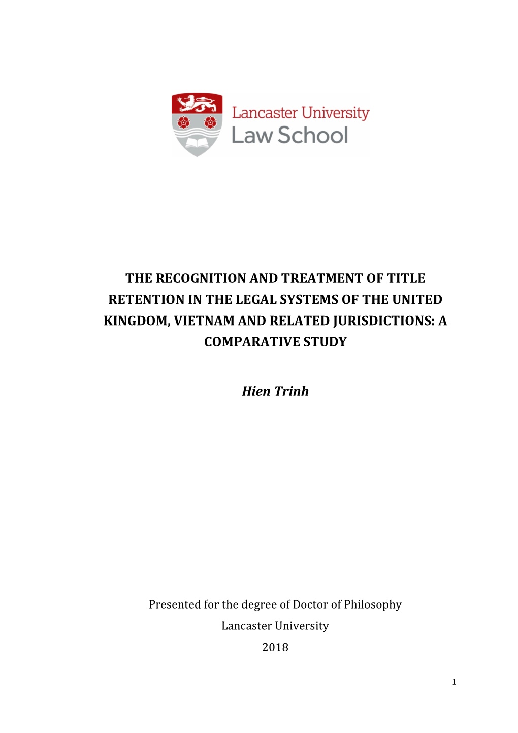 The Recognition and Treatment of Title Retention in the Legal Systems of the United Kingdom, Vietnam and Related Jurisdictions: a Comparative Study