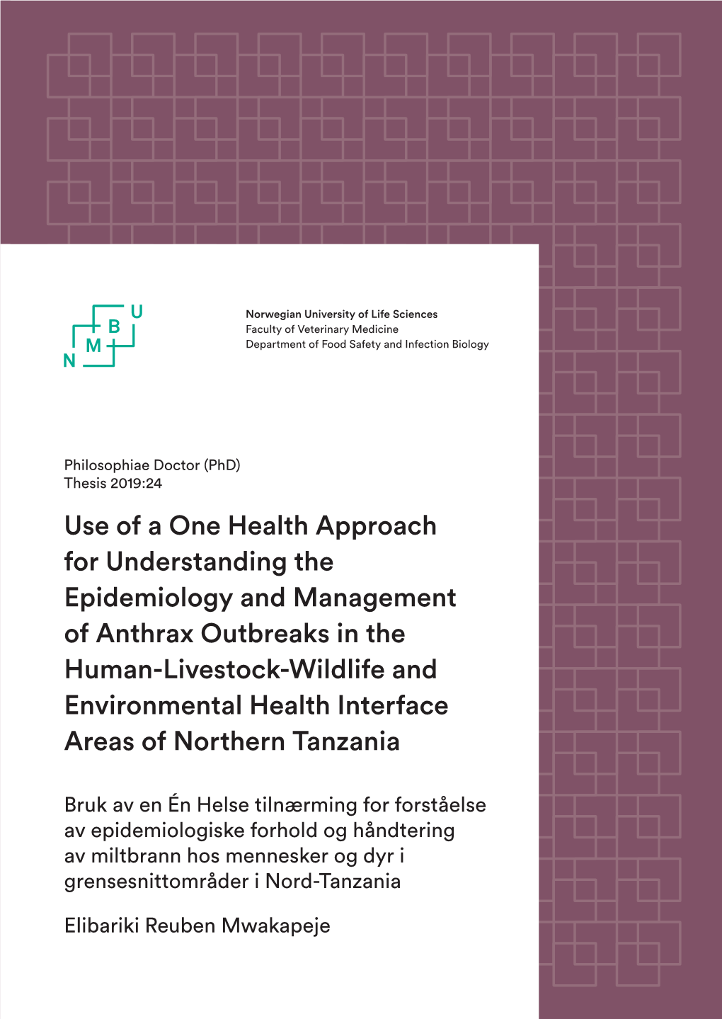 Use of a One Health Approach