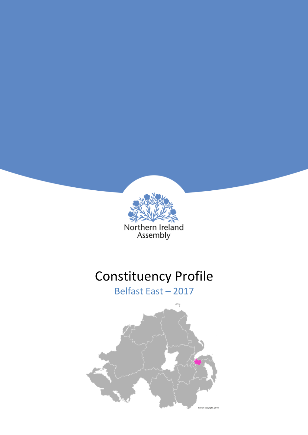 Constituency Profile – Belfast East 2017