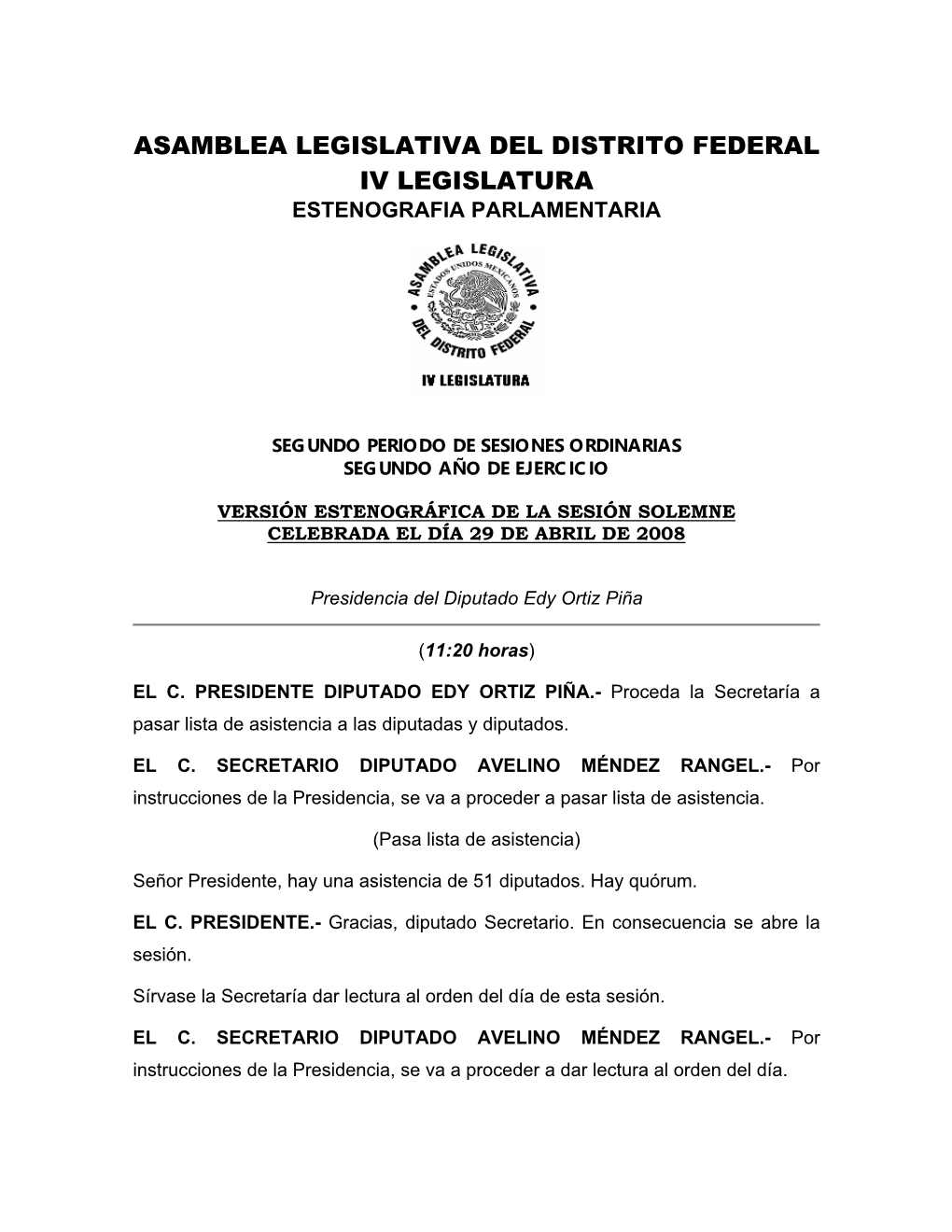 Estenografia Parlamentaria -.::Asamblea Legislativa Del Distrito