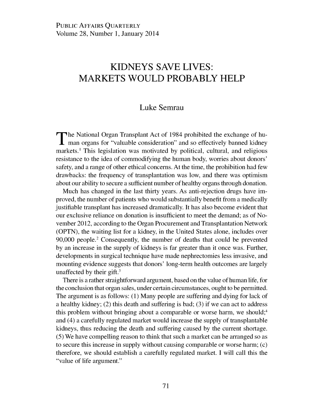 Kidneys Save Lives: Markets Would Probably Help