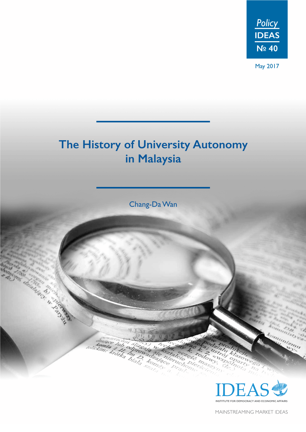The History of University Autonomy in Malaysia