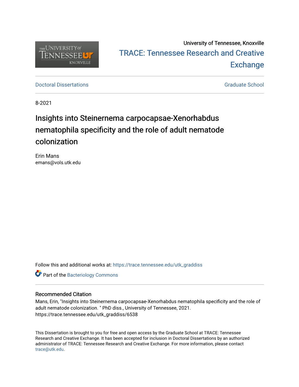 Insights Into Steinernema Carpocapsae-Xenorhabdus Nematophila Specificity and the Role of Adult Nematode Colonization