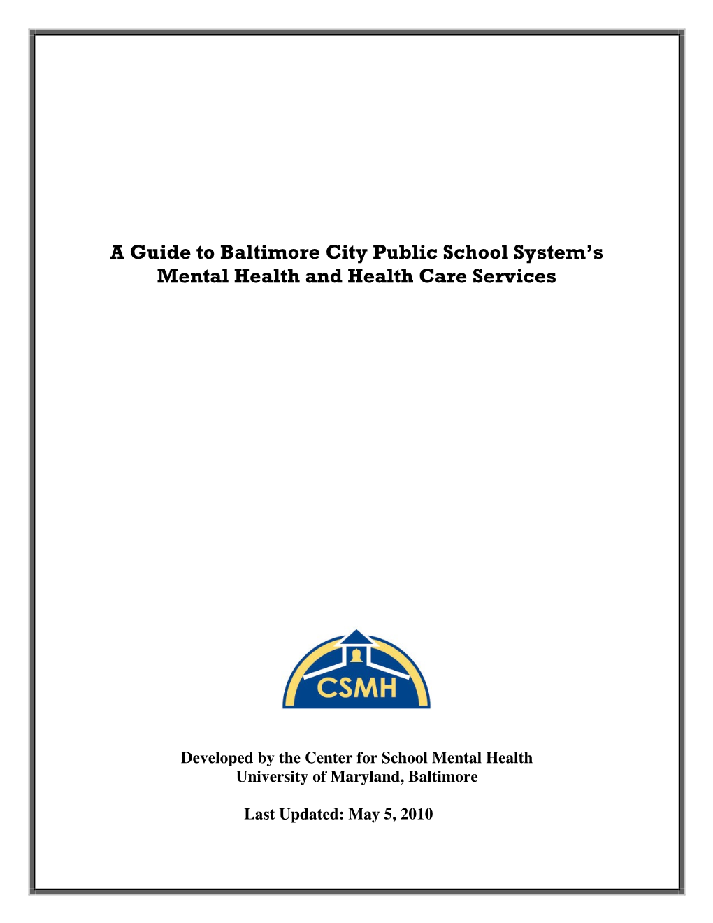 A Guide to Baltimore City Public School System's Mental Health And