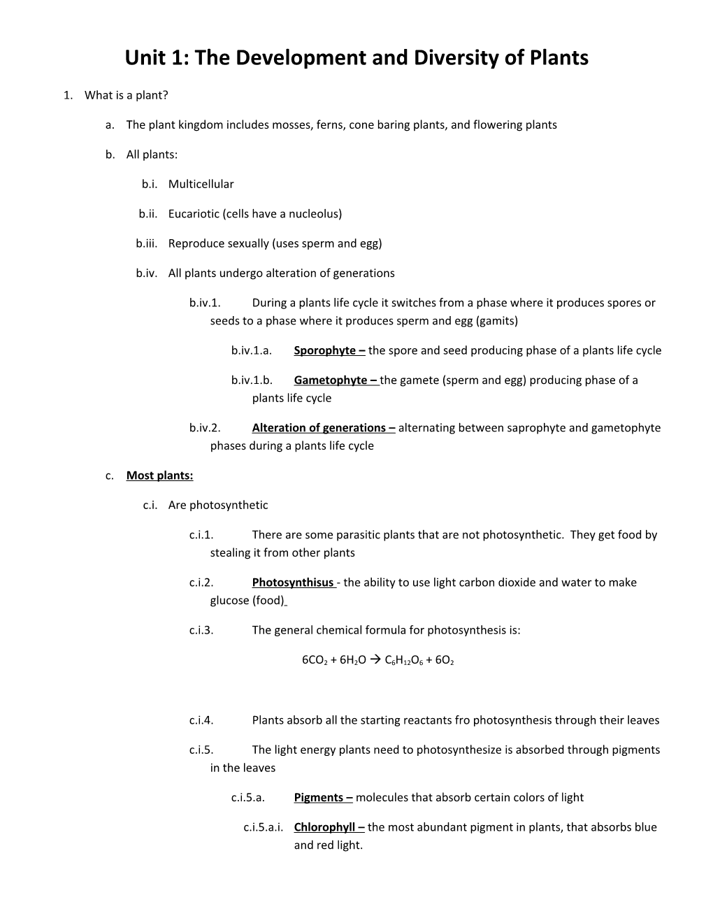 Unit 1: the Development and Diversity of Plants