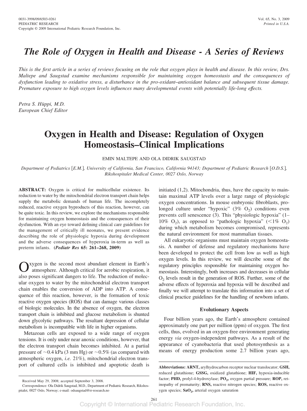 The Role of Oxygen in Health and Disease - a Series of Reviews