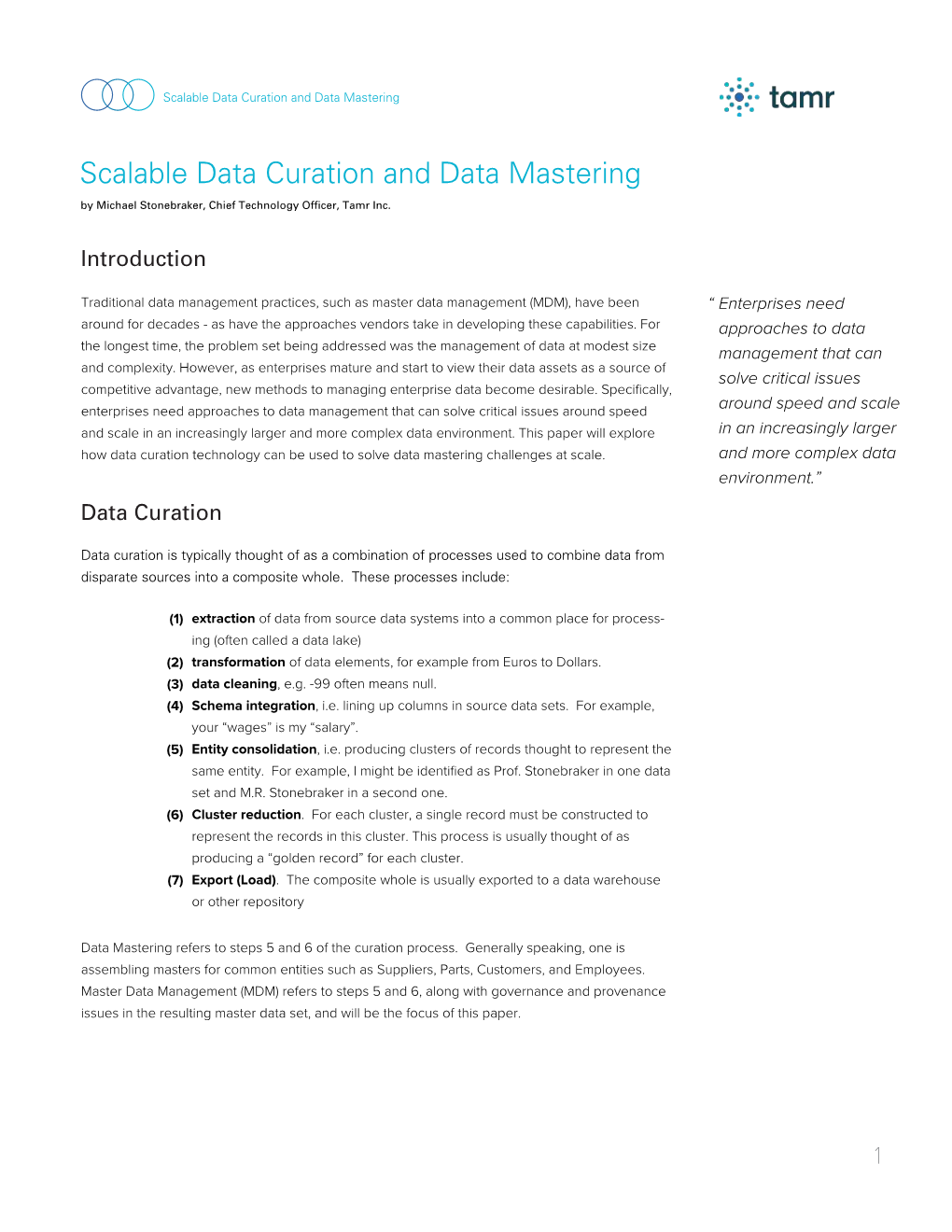 Scalable Data Curation and Data Mastering