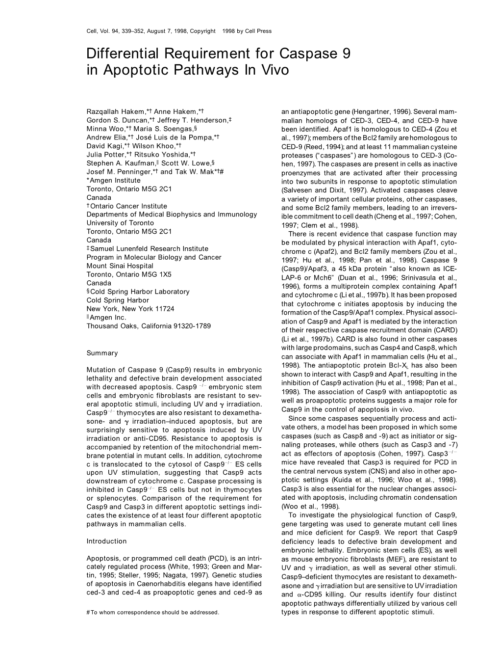 Differential Requirement for Caspase 9 in Apoptotic Pathways in Vivo