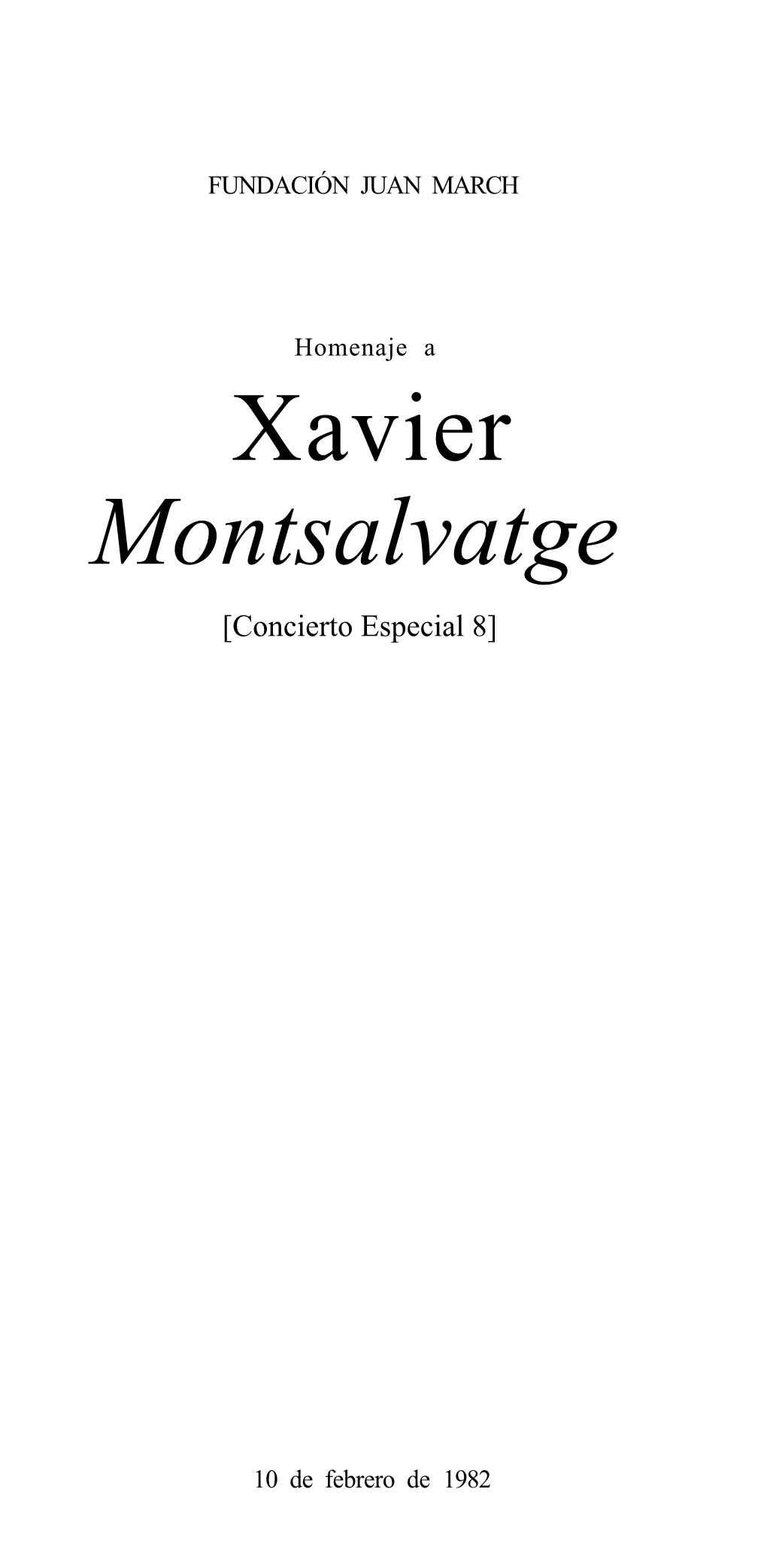 Xavier Montsalvatge [Concierto Especial 8]