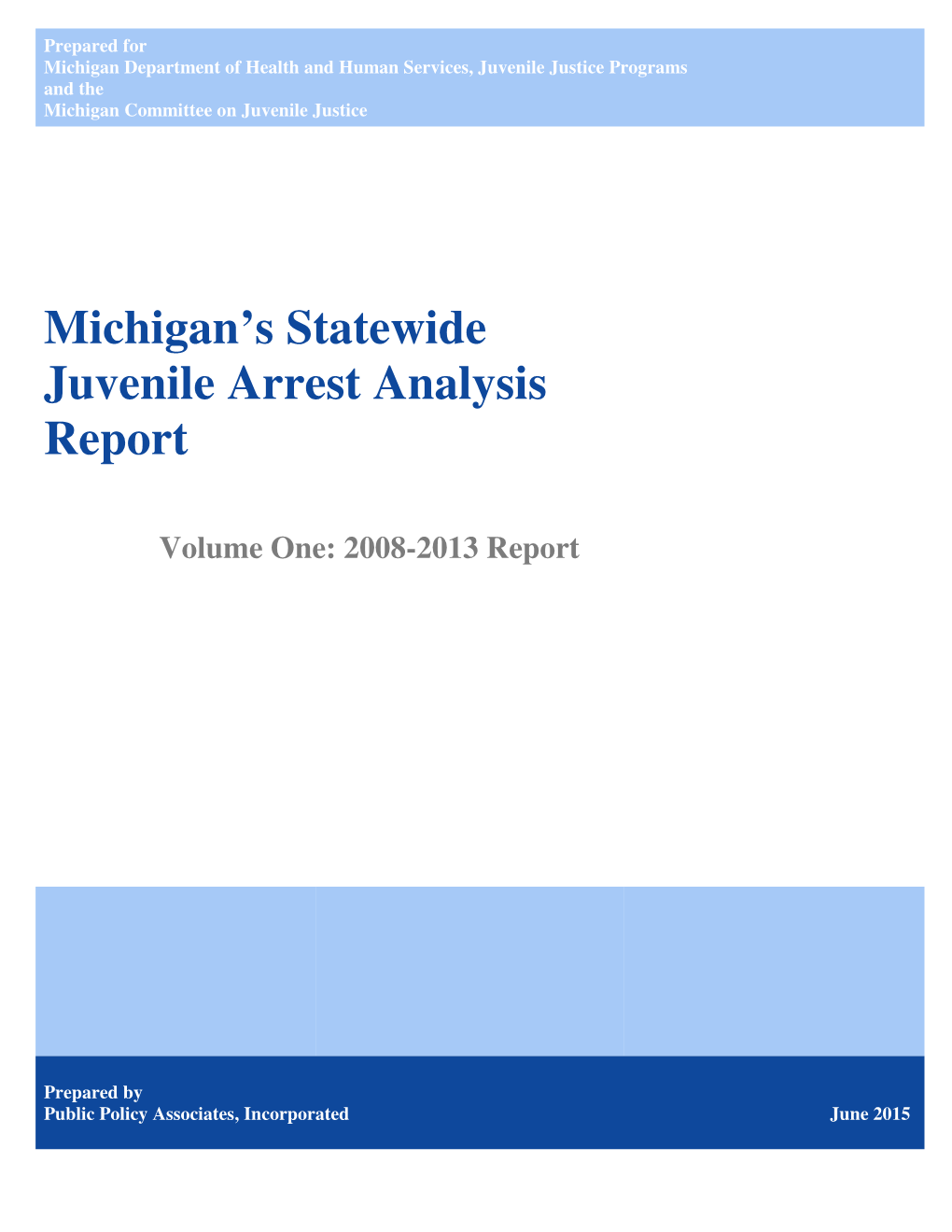 Michigan's Statewide Juvenile Arrest Analysis Report