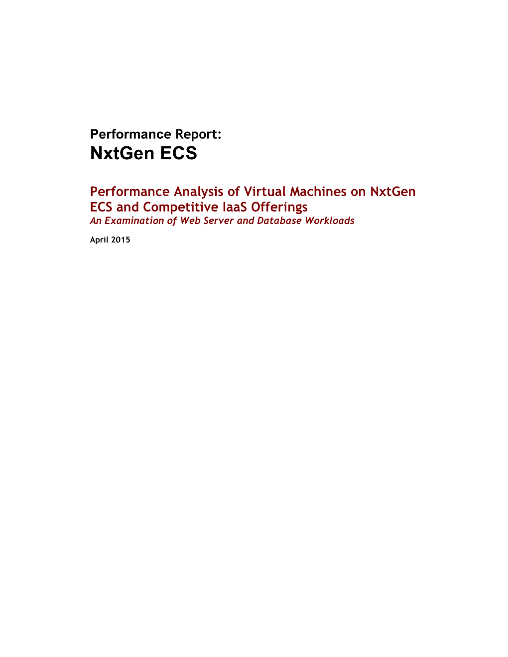 Performance Report: Nxtgen ECS