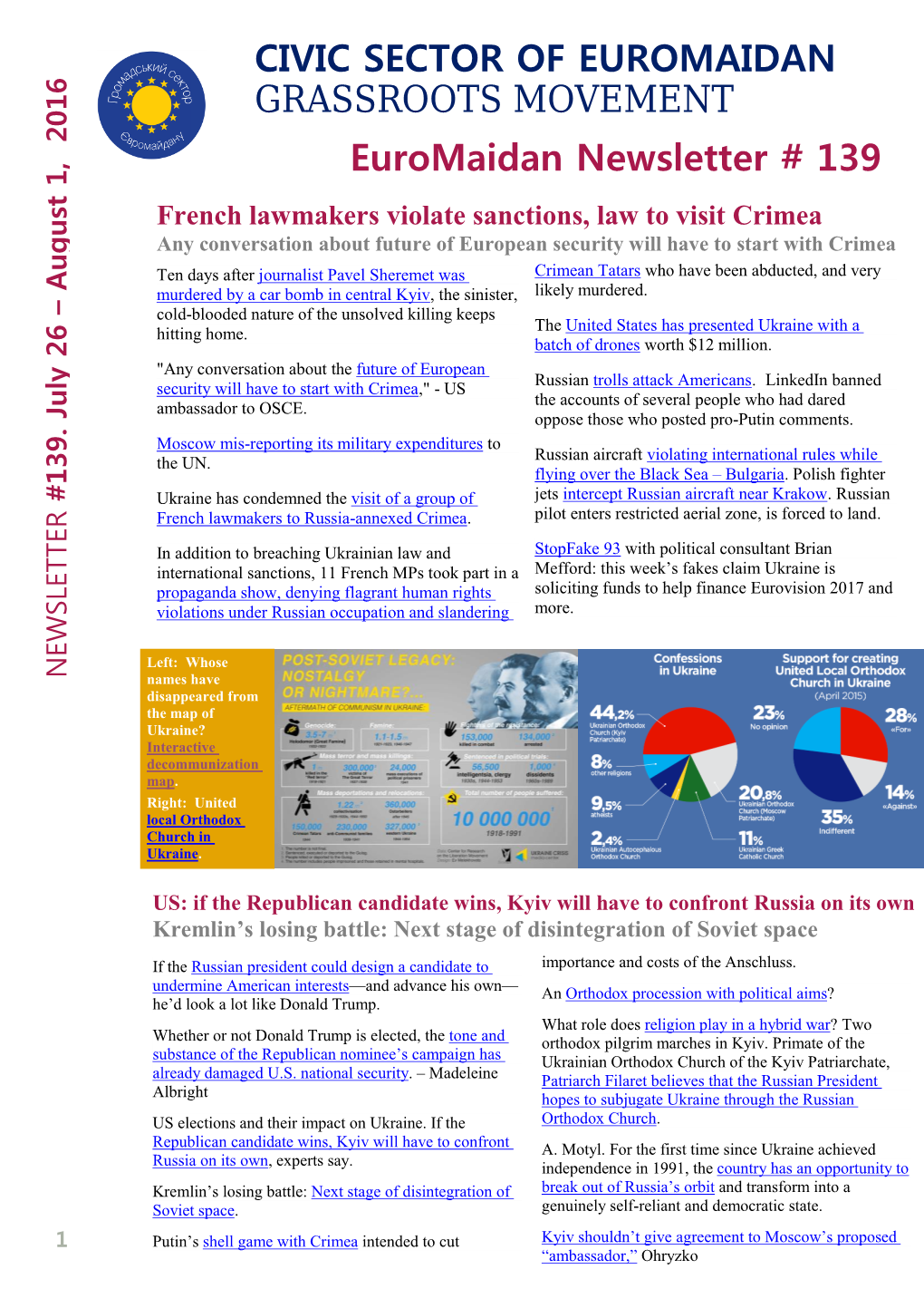 Euromaidan Newsletter # 139 CIVIC SECTOR of EUROMAIDAN GRASSROOTS MOVEMENT