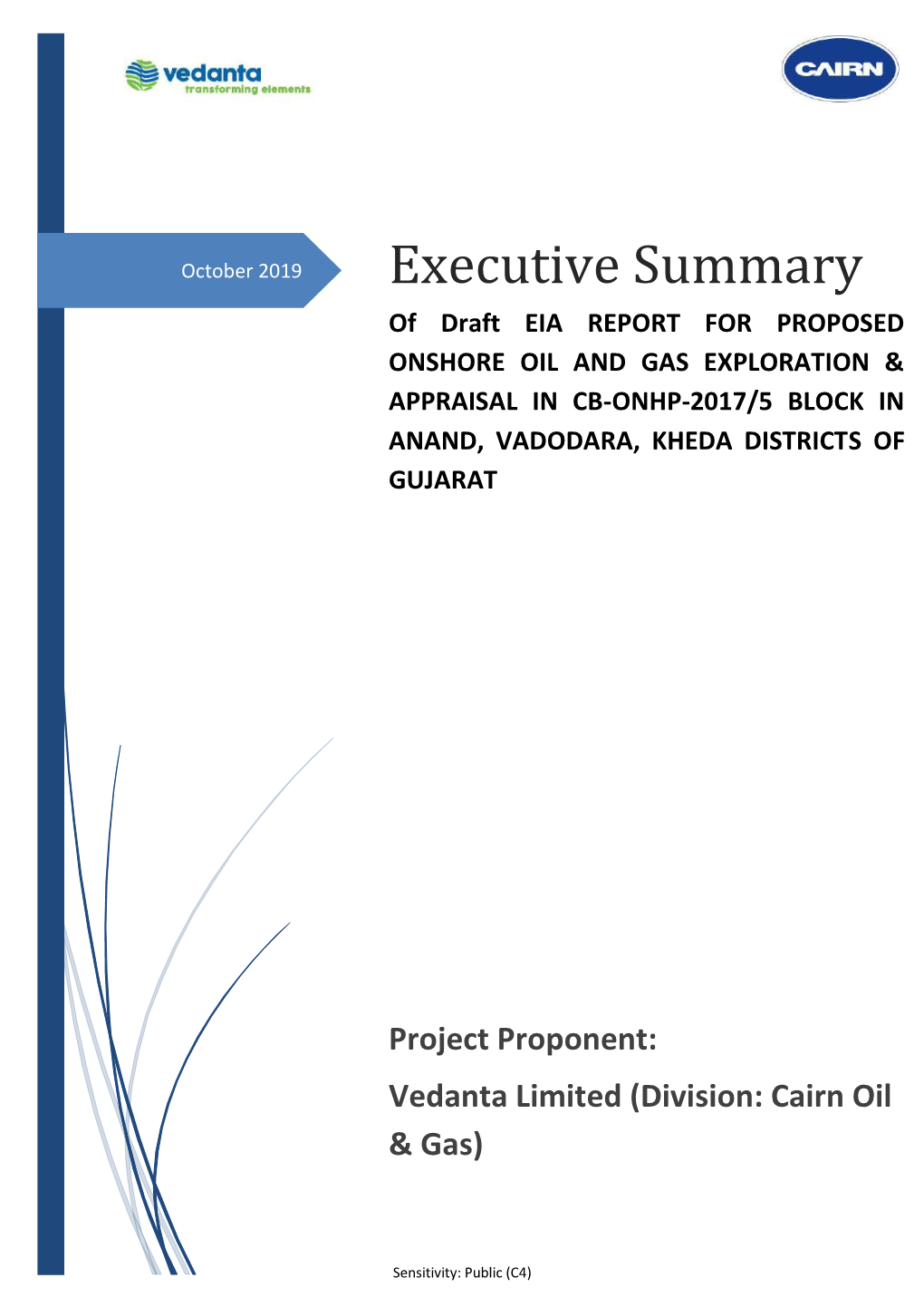 Executive Summary of Draft EIA REPORT for PROPOSED ONSHORE OIL and GAS EXPLORATION & APPRAISAL in CB-ONHP-2017/5 BLOCK in ANAND, VADODARA, KHEDA DISTRICTS of GUJARAT