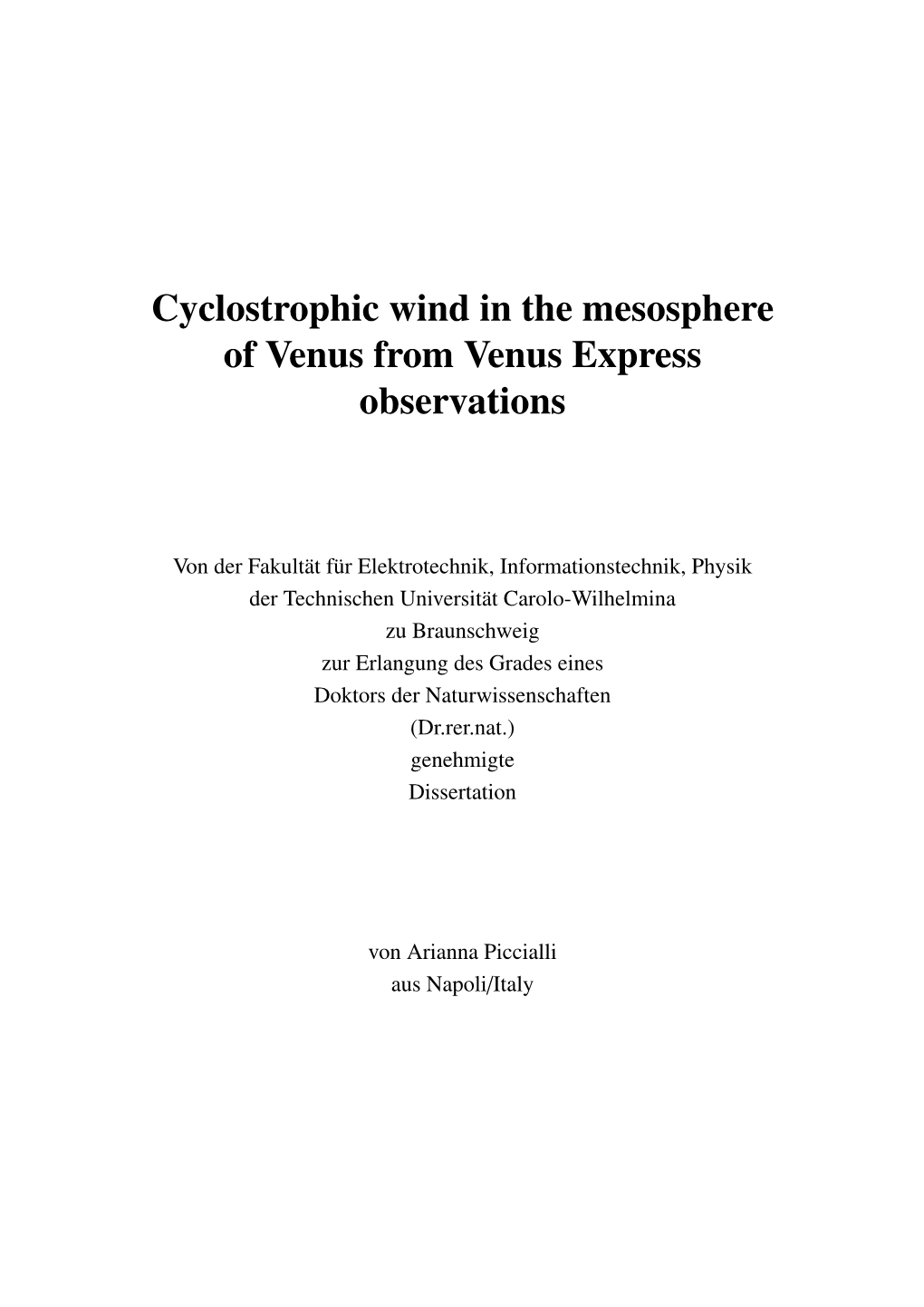 Cyclostrophic Wind in the Mesosphere of Venus from Venus Express Observations