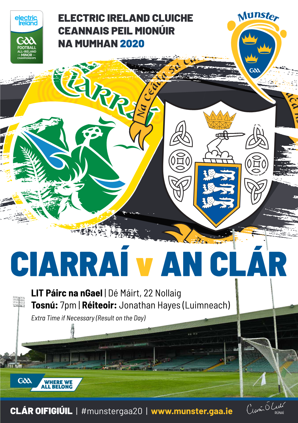 CIARRAÍ V an CLÁR LIT Páirc Na Ngael | Dé Máirt, 22 Nollaig Tosnú: 7Pm | Réiteoir: Jonathan Hayes (Luimneach) Extra Time If Necessary (Result on the Day)