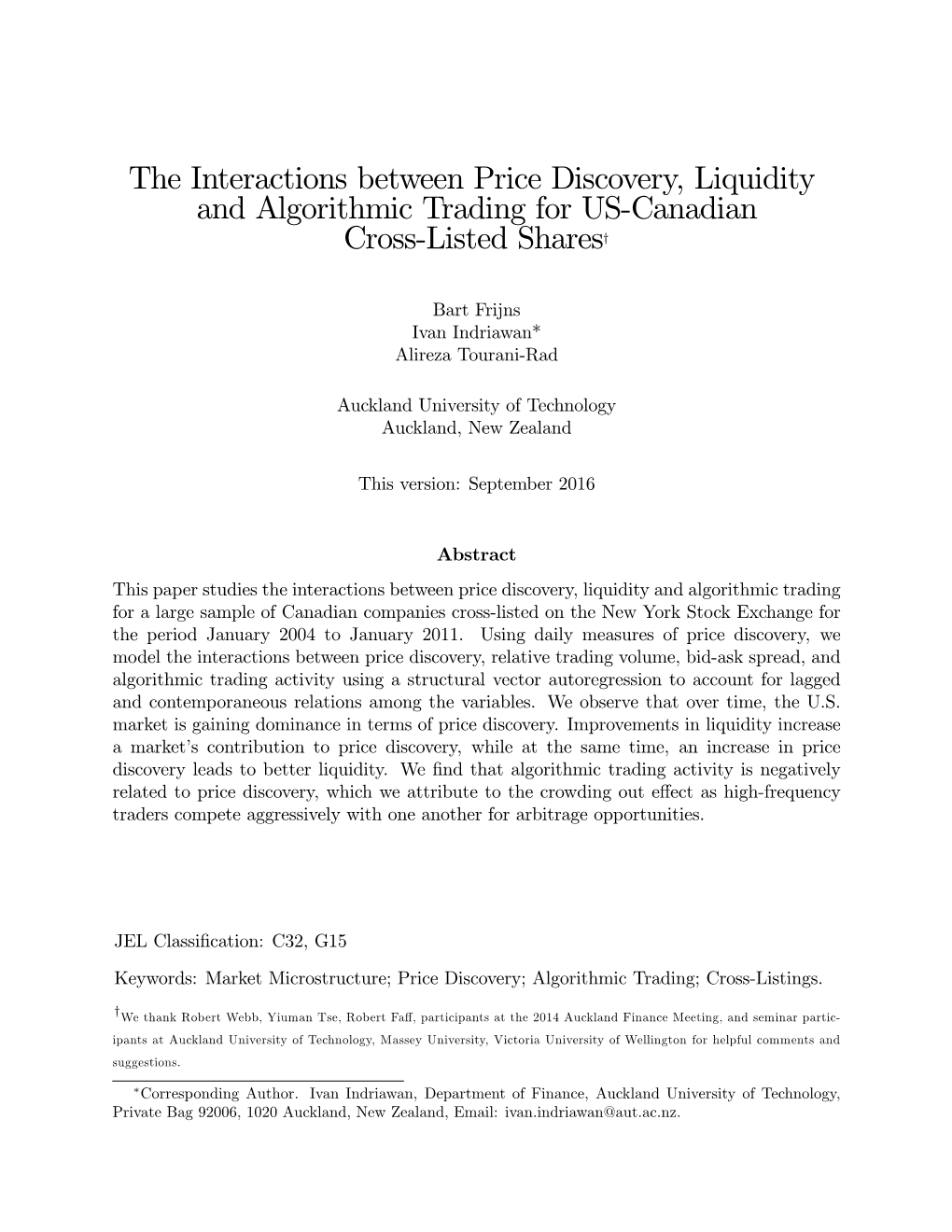 The Interactions Between Price Discovery, Liquidity and Algorithmic Trading for US-Canadian