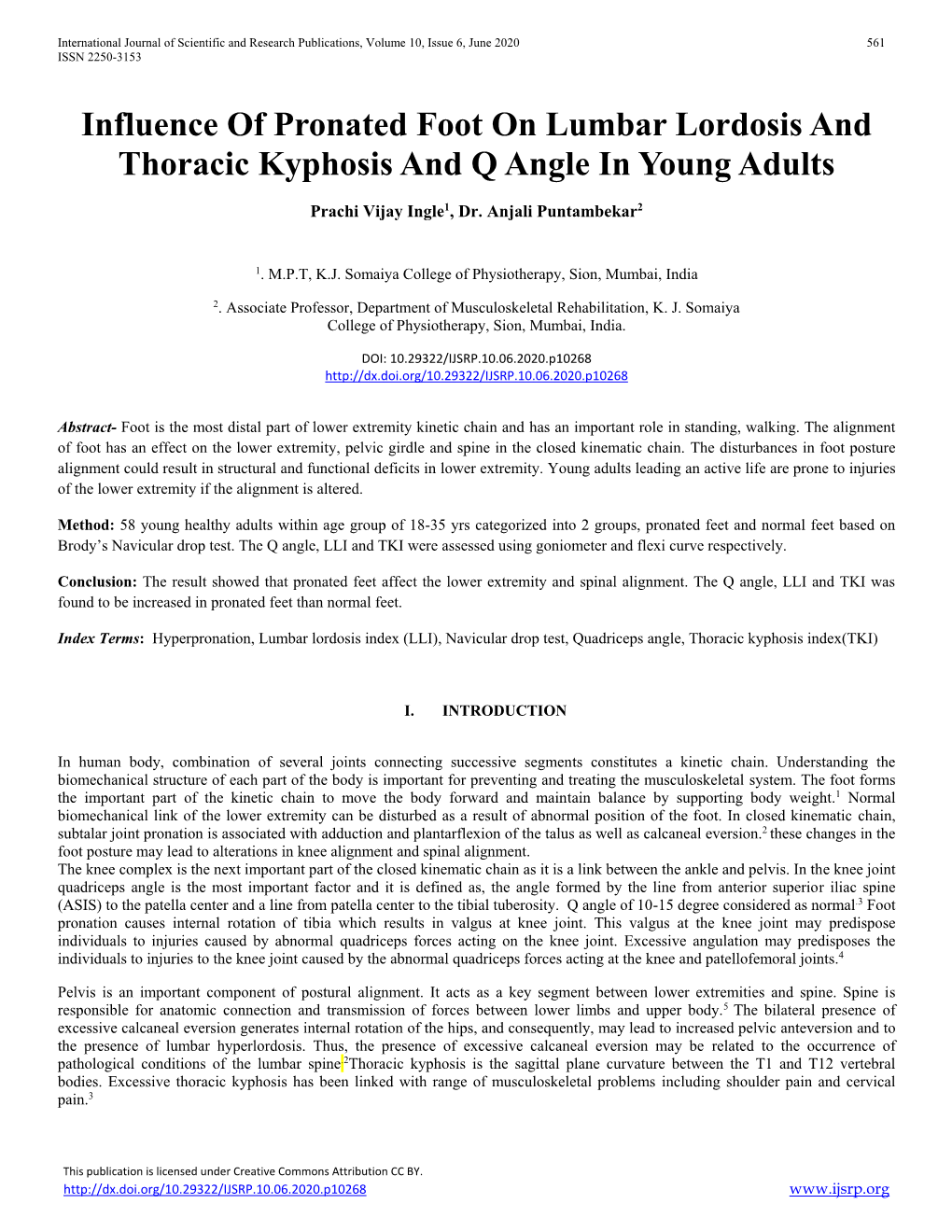 Influence of Pronated Foot on Lumbar Lordosis and Thoracic Kyphosis and Q Angle in Young Adults