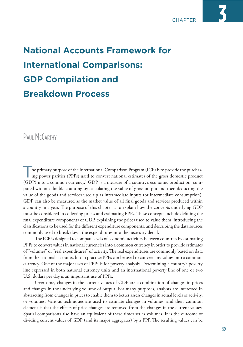 National Accounts Framework for International Comparisons: GDP Compilation and Breakdown Process