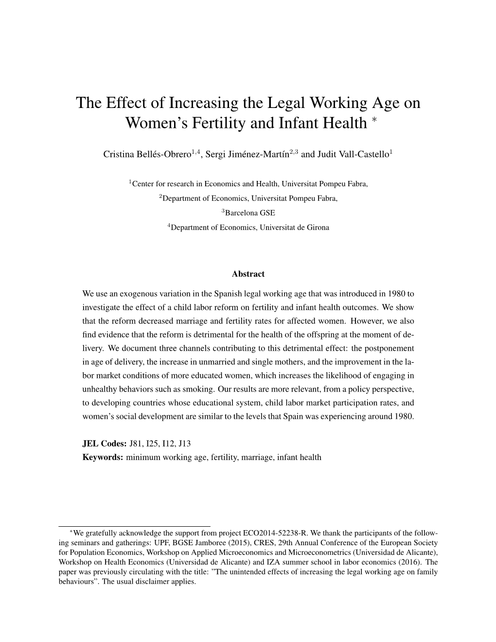 The Effect of Increasing the Legal Working Age on Women's Fertility